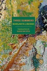 Three Summers by Margarita Liberaki | Book Review