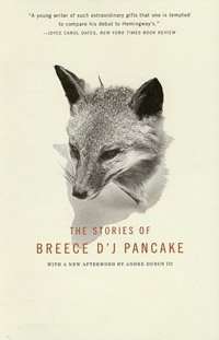The Stories of Breece D'J Pancake book cover